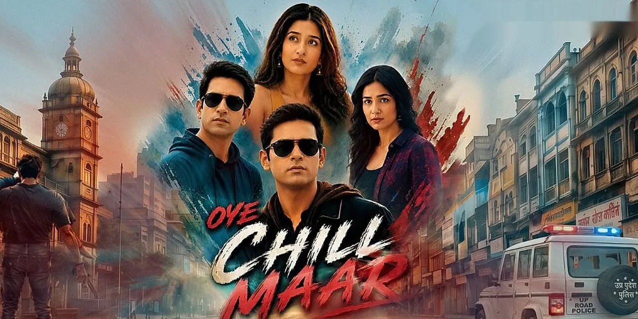 Oye Chill Maar backdrop