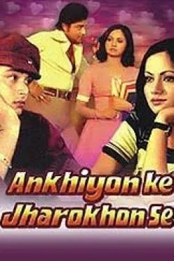 Ankhiyon Ke Jharokhon Se poster